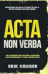Acta Non Verba: T...