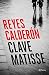 Clave Matisse (Lola MacHor y Juan Iturri, #7)