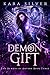 Demon Gift (The Demons of O...