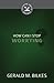 How Can I Stop Worrying by Gerald M. Bilkes