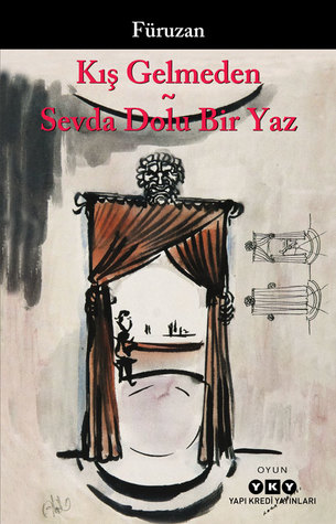 Kış Gelmeden ~ Sevda Dolu Bir Yaz (Paperback)