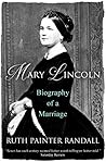 Mary Lincoln: Bio...