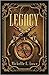 Legacy (Legacy Chronicles, #1)