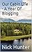 Our Cabin Life - A Year Of Blogging by Nick Hunter