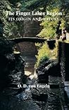 The Finger Lakes Region: Its Origin and Nature