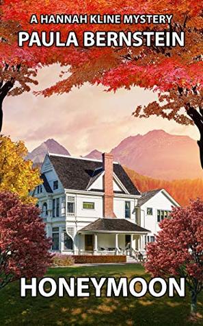 Honeymoon (Hannah Kline Mysteries, #6)