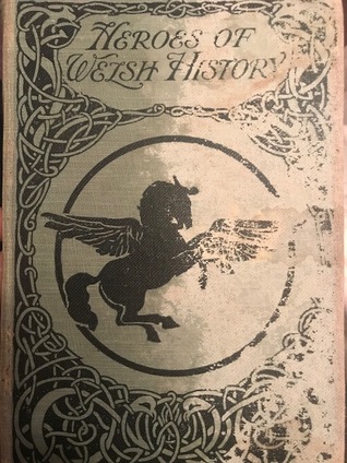 Heroes of Welsh History