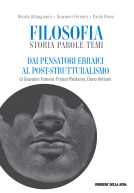 Filosofia. Storia, Parole, Temi. Dai pensatori ebraici al post-strutturalismo. (Paperback)