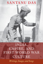 India, Empire, and First World War Culture: Writings, Images, and Songs (ebook)