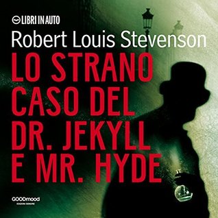 Lo strano caso del Dr. Jekyll e Mr. Hyde (Audiobook)