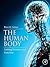 The Human Body: Linking Structure and Function
