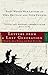 Letters From A Lost Generation: First World War Letters Of Vera Brittain And Four Friends: Roland Leighton, Edward Brittain, Victor Richardson, Geoffrey Thurlow