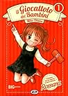 Il giocattolo dei bambini, Vol. 1 by Miho Obana