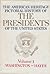 The American Heritage Pictorial History of the Presidents of the United States, Volume 2: James A. Garfield through Lyndon B. Johnson