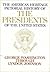 American Heritage Pictorial History of the Presidents of the United States, Volumes 1-2