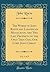 The Works of John Reeve and Lodowicke Muggleton, the Two Last Prophets of the Only True God, Our Lord Jesus Christ, Vol. 1 of 3 (Classic Reprint)