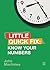 Know Your Numbers: Little Quick Fix