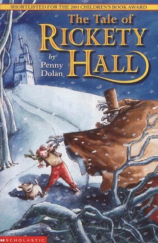 The Tale of Rickety Hall (Paperback)