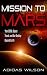 Mission To Mars : Year 2030...
