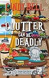 Clutter Can Be De...