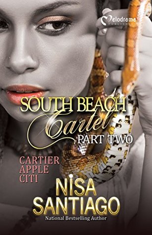 South Beach Cartel - Part 2 (Kindle Edition)