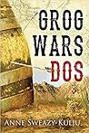 Grog Wars, Dos
