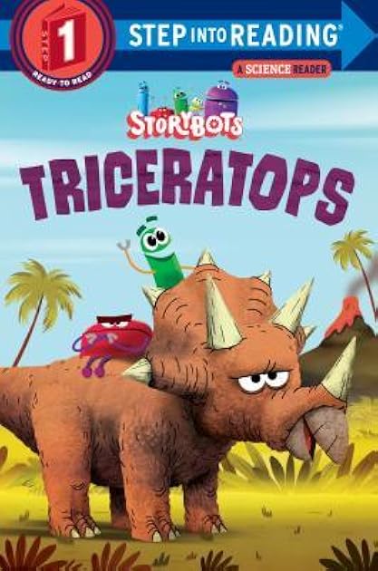 Triceratops (StoryBots) (Step into Reading)