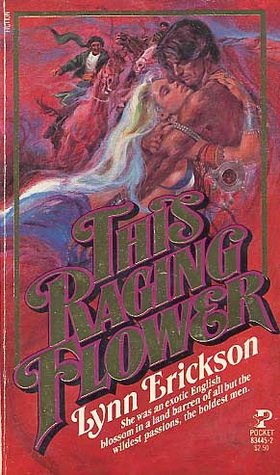 This Raging Flower (Mass Market Paperback)
