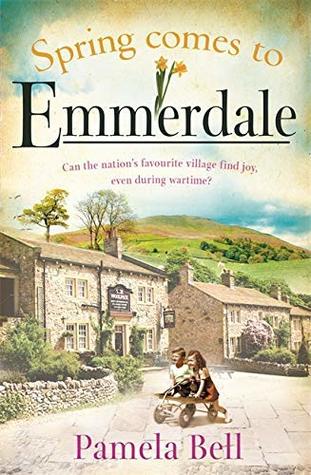 Spring Comes to Emmerdale (Emmerdale, #2)