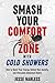 Smash Your Comfort Zone with Cold Showers by Jesse Harless