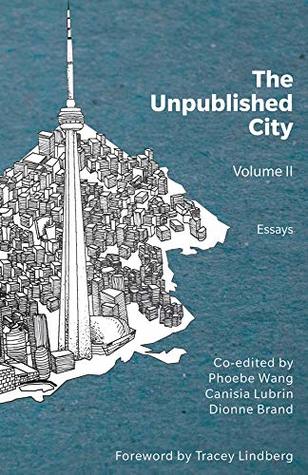The Unpublished City: Volume II (2)
