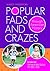 Popular Fads and Crazes Through American History by Nancy Hendricks