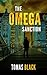 The Omega Sanction by Tomas Black