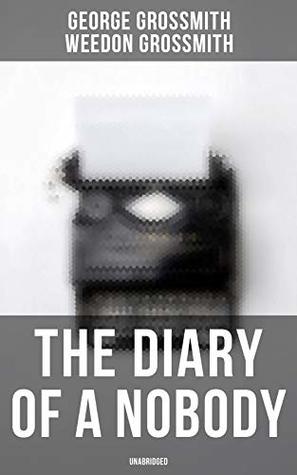 The Diary of a Nobody (Unabridged): Enriched edition.