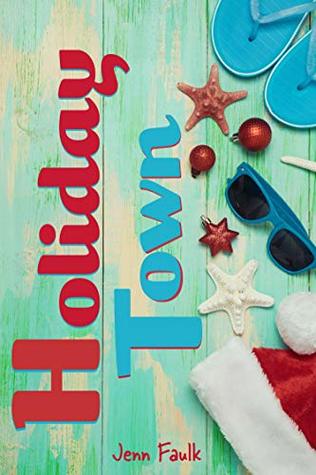 Holiday Town (Kindle Edition)