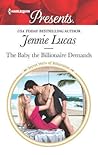 The Baby the Billionaire Demands (Secret Heirs of Billionaires, 18)