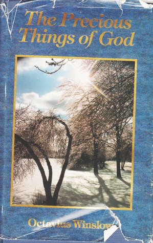 The Precious Things of God