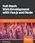 Full-Stack Web Development with Vue.js and Node: Build scalable and powerful web apps with modern web stack: MongoDB, Vue, Node.js, and Express