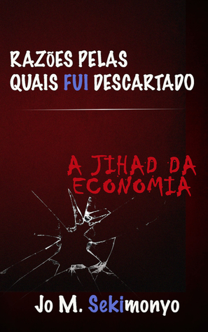 Razões pelas quais fui descartado