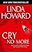 Cry No More by Linda Howard