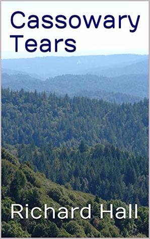Cassowary Tears (Kindle Edition)