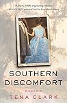 Southern Discomfort by Tena Clark