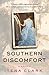 Southern Discomfort by Tena Clark