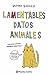 Lamentables datos animales