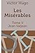 Les Misérables: Tome V - Jean Valjean (French Edition)