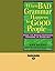 When BAD Grammar Happens to GOOD People (EasyRead Large Edition) by Ann Batko