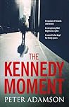 The Kennedy Moment