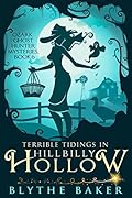 Terrible Tidings in Hillbilly Hollow
