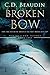 The Broken Bow (Mortal's En...