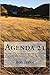 Agenda 21: An Expose of the United Nations' Sustainable Development Initiative and the Forfeiture of American Sovereignty and Liberties